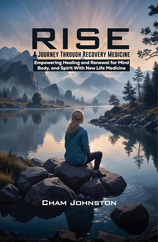 Rise: A Journey Through Medical Recovery
